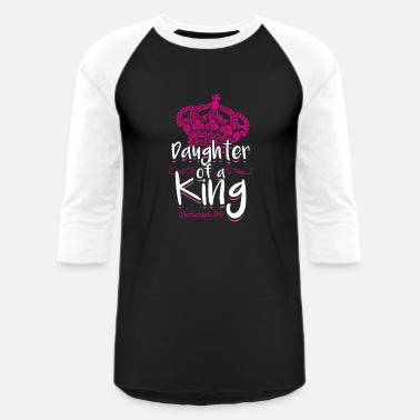 Daughter Of The King T-Shirts | Unique 